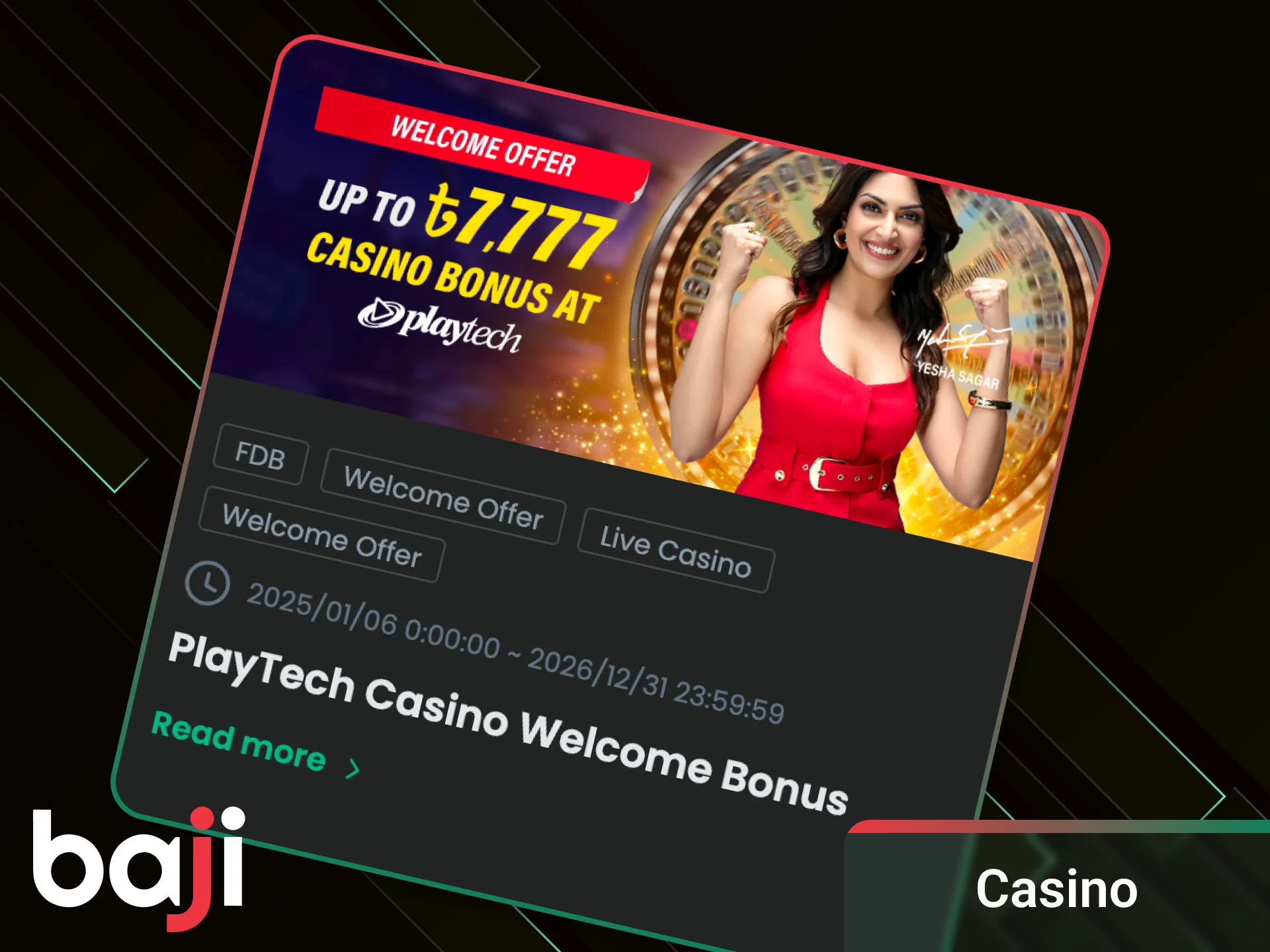 Casino bonus for your winnings in Baji.